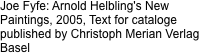 Joe Fyfe: Arnold Helbling's New